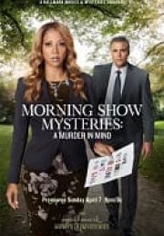 Morning Show Mysteries: A Murder in Mind izle